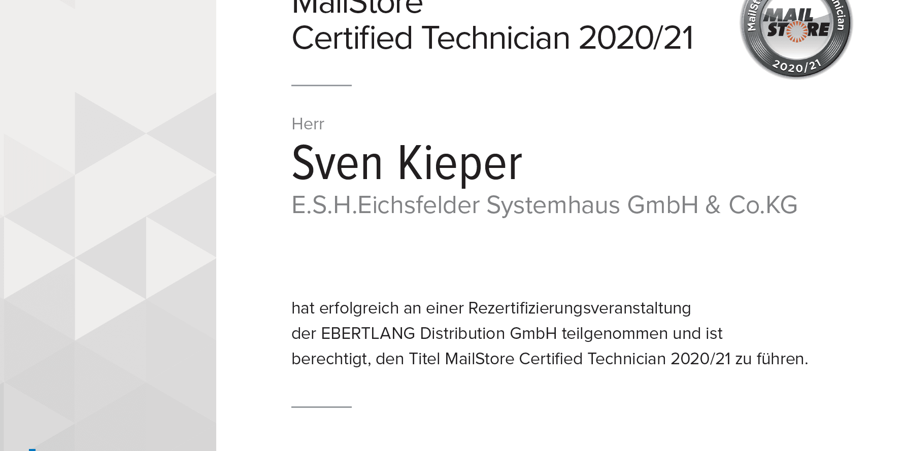 Mailstore Certification Example Erfolgreiche Zertifizierung für Mailstore – E.S.H. | Eichsfelder ...